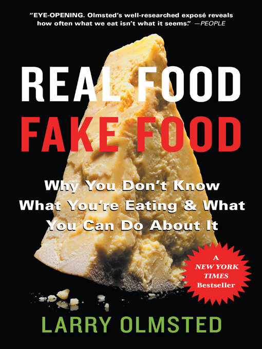 Upplýsingar um Real Food/Fake Food eftir Larry Olmsted - Til útláns